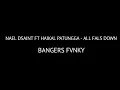 Download Lagu Nael Dsaint FT Haikal Patungga - All Fals Down (Bangers'Fvnky)
