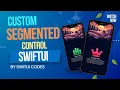 Creating a Custom Segmented Control in SwiftUI