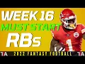 Week 16 MUST START RB Rankings 2022 Fantasy Football