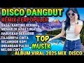 Download Lagu BAGAI RANTING KERING -DANGDUT REMIX FULL ALBUM TRENDING VIRAL 2025-MUSIK POPULER 