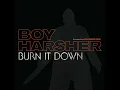 Burn It Down - Rework (Instrumental)