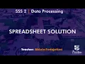 Spreadsheet Solution - SSS2 Data Processing