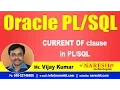 CURRENT OF clause in Oracle Tutorial s Mr Vijay Kumar