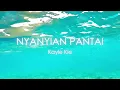 Download Lagu Nyanyian Pantai - Kayle Kie - Alamanda Musik - Lagu Indonesia