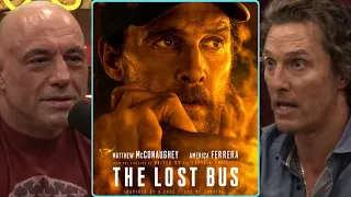 Matthew McConaughey Talks About His New Movie Coming Out THE LOST BUS Joe Rogan 