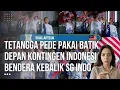Lagu Heboh! Kontingen Malaysia Pede Pakai Batik, Indonesia Kasih Fakta yang Bikin Diam