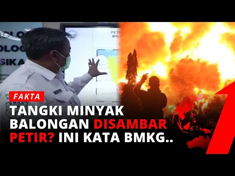 Petir 'Tersangka' Ledakan Kilang Balongan? BMKG Bongkar Habis-habisan | Fakta tvOne