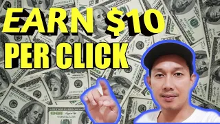 MAKE $10 EVERY TIME YOU CLICK