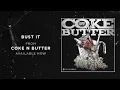 O.T. Genasis - Bust It [Official Audio]