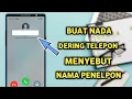 Download Lagu Cara Mengubah Nada Dering Panggilan Jadi Sebut Nama Pemanggil Bahasa Indonesia