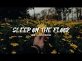 The Lumineers - Sleep On The Floor (Lyrics)