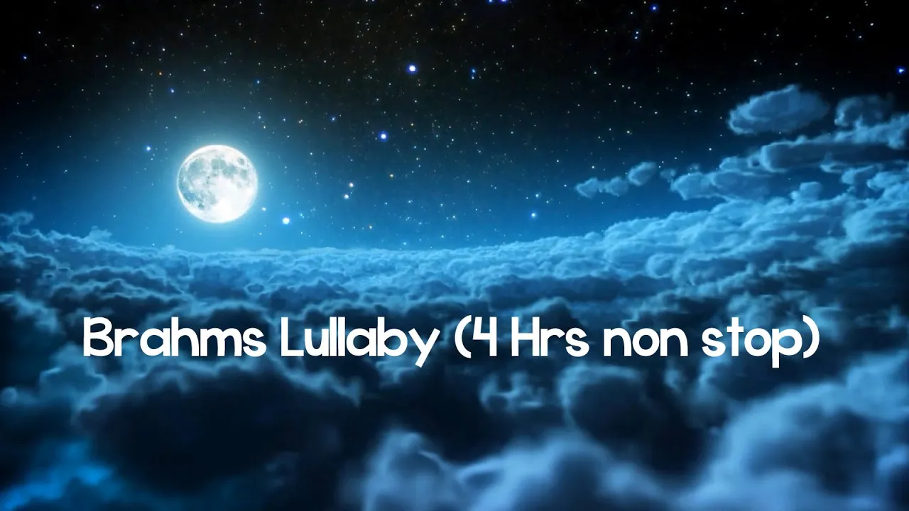 Brahms Lullaby Piano ♫♫♫ 4 Hrs Non-Stop Baby Sleep & Bedtime Music ♫♫♫ Brahms Lullaby Piano ♫♫♫ 4 Hrs Non-Stop Baby Sleep & Bedtime Music ♫♫♫