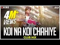 Download Lagu Koi Na Koi Chahiye Pyar Karne Wala | Club Mix | Deewana | Shahrukh Khan | DJ Ravish \u0026 DJ Chico