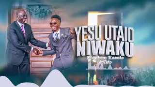Stephen Kasolo Yesu Utaio Ni Waku Official Lyric Video Sms Skiza 69812130 To 811 