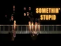 Download Lagu Frank Sinatra \u0026 Nancy Sinatra − Somethin' Stupid − Piano Cover + Sheet Music