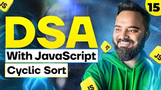 Cyclic Sort DSA with JavaScript Part 15 Missing Number Find all the Number Disappeared