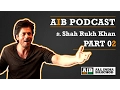 Download Lagu AIB Podcast : feat. Shah Rukh Khan (Part 02)