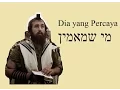 Download Lagu Yahudi Lagu Dia yang Percaya Alhamdulillah AShokrulillah
