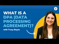 GDPR What Is a DPA Data Processing Agreement