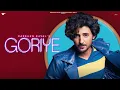 Download Lagu Goriye Official Video | Darshan Raval | Gurpreet S. | Gautam S. | Lijo George | Naushad Khan