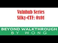 Cyber Security Ethical Hacking Penetration Test CTF Walkthrough Silky-CTF 0x01
