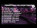 PERMANA NADA FULL ALBUM TERBARU