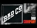 Bad Company - Bad Company (Full Album)