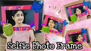 Download DIY easy selfie photo frame for kitty party summer theme / how to make selfie photo frame || MP3