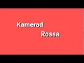 Download Lagu Kamerad Rossa Intro