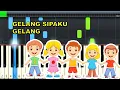 Download Lagu Gelang Sipaku Gelang (Piano Tutorial)