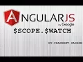 scope watch AngularJs Part-1