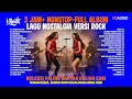 Lagu 3 JAM PALING BANYAK DI PENCARIAN - POP NOSTALGIA - Progressive Pop Rock Cover Version