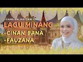 Download Lagu Lagu Minang 1 Jam Non Stop | Lagu Minang Fauzana Ciinan Bana #laguminang #minang