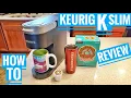 Keurig K-Slim Single Serve Coffee Maker Review K-Cup