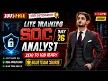 Class 26 Endpoint Detection Response EDR For SOC - SOC Analyst Job Ready Free Course Hindi