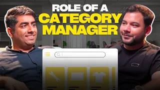 Role of a Category Manager ft Ankur Seth GrowthCast Clips