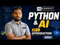 Python AI Full Course in Odia EP 1 Introduction to Python With Kandi Sir Mindbrain