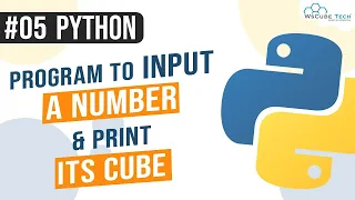 Python Program to Input a Number and Print its Cube Python Programming in Hindi