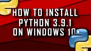 How To Install Python 3 9 1 On Windows Windows 10