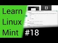 Learn Linux Mint - Part 18