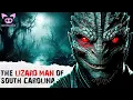 The Lizard Man of South Carolina
