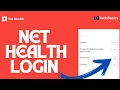 Net Health Login How to in Net Health Account 2024