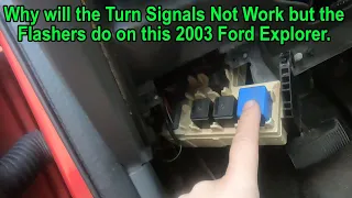 2003 Ford Explorer Turn Signals don t work but is it the Flasher Switch or fuse