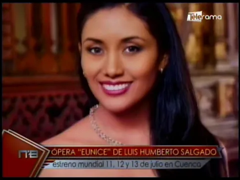 Ópera Eunice de Luis Humberto Salgado estreno mundial 11, 12 y 13 de Julio en Cuenca