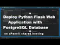 Part 1 Deploying Python Flask Web Application with PostgreSQL Database on cPanel or shared hosting