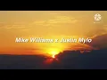 Lagu Mike Williams, Justin Mylo - Face Up To The Sun (Subtitulada al Español)