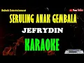 Download Lagu karaoke seruling anak gembala Jefrydin [ KARAOKE ]