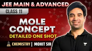 Mole Concept Class 11 | JEE Main & Advanced