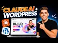 The Ultimate Claude AI WordPress Tutorial for 2026