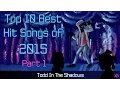 Download Lagu The Top Ten Best Hit Songs of 2015 (Pt. 1)